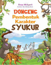 Dongeng pembentuk karakter syukur