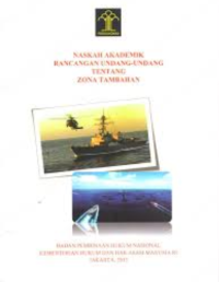 Naskah Akademik Rancangan Undang-Undang Tentang Zona Tambahan