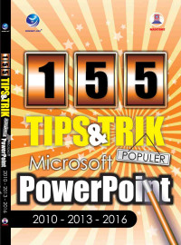 155 Tips dan Trik Populer Microsoft Powerpoint 2010-2013-2016