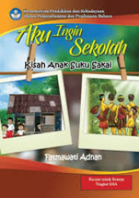 Aku Ingin Sekolah
