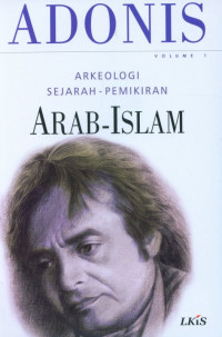 Arkeologi sejarah-pemikiran Arab-Islam volume 1
