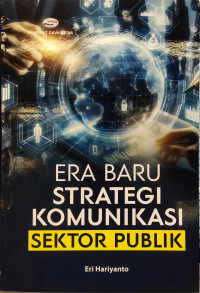 Image of Era Baru Strategi Komunikasi Sektor Publik