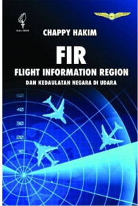 Image of FIR Flight Information Region dan Kedaulatan Negara di Udara