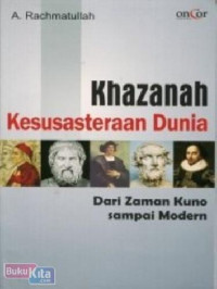 Khazanah Kesustraan Dunia dari Zaman Kuno Sampai Modern