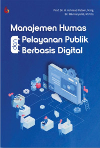 Image of Manajemen Humas dan Pelayanan Publik Berbasis Digital