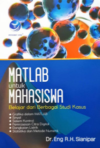 MATLAB untuk Mahasiswa-belajar dari berbagai studi kasus