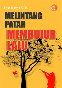 Melintang patah membujur lalu