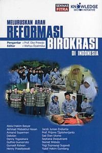 Image of Meluruskan Arah Reformasi Birokrasi di Indonesia