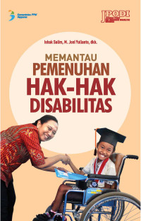 Memantau Pemenuhan Hak-Hak Disabilitas