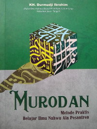 Murodan: Metode praktis belajar ilmu nahwu ala pesantren