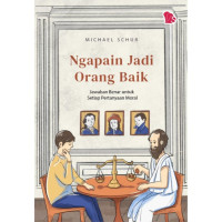 Image of Ngapain Jadi Orang Baik