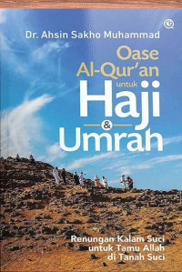Oase Al-Qur’an untuk haji dan umrah