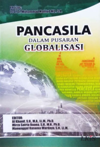 Pancasila dalam pusaran globalisasi