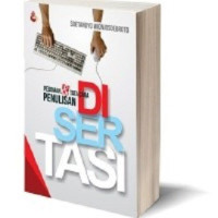 Pedoman & Tata Cara Penulisan Disertasi