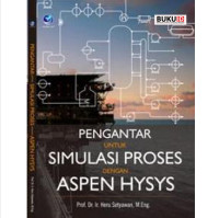 Pengantar untuk simulasi proses dengan aspen hysys