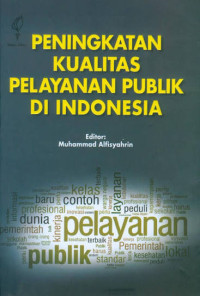Image of Peningkatan Kualitas Pelayanan Publik di Indonesia