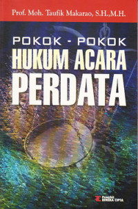 POKOK - POKOK HUKUM ACARA PERDATA