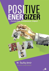 Positive Energizer connection compassion impact