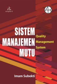 Image of Sistem Manajemen Mutu : quality management system