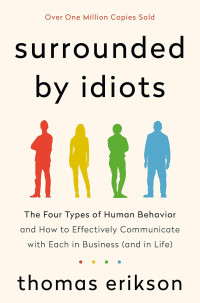 Image of Surrounded by Idiots : the four types of human behavior