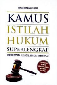 Kamus Istilah Hukum Superlengkap