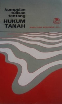 Kumpulan tulisan tentang hukum tanah