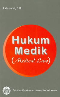 Hukum Medik (Medical Law)