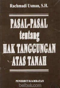 Pasal - pasal tentang Hak Tanggungan Atas Tanah