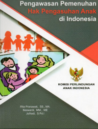 Pengawasan Pemenuhan Hak Pengasuhan Anak di Indonesia
