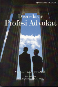 Dasar - dasar profesi advokat