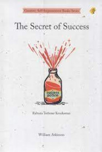 The scret of success: Rahasia terbesar kesuksesan