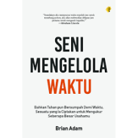 Seni mengelola waktu