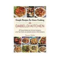 Simple recipes for home cooking ala Dabeldi Kitchen