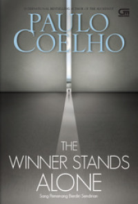 The Winner Stands Alone sang pemenang berdiri sendiri