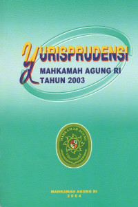 Yurisprudensi Mahkamah Agung Republik Indonesia tahun 2003